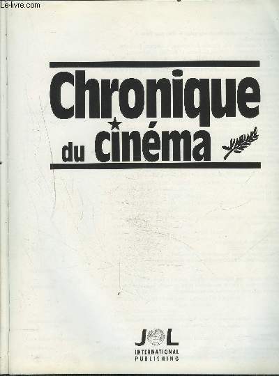 CHRONIQUE DU CINEMA.