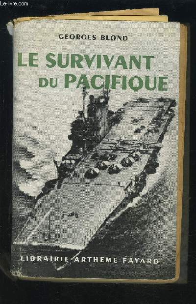 LE SURVIVANT DU PACIFIQUE.