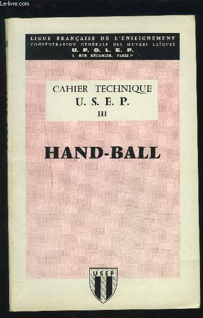 CAHIER TECHNIQUE U.S.E.P. 3 : HANDBALL.