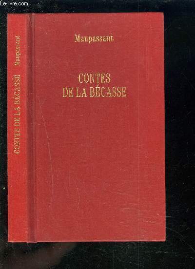 CONTES DE LA BECASSE.