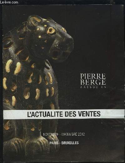 CATALOGUE DE VENTE AUX ENCHERES - L'ACTUALITE DES VENTES - NOVEMBRE/DECEMBRE 2012.