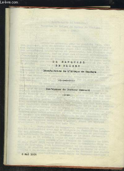 LA MARQUISE DE BRIGES - BIENFAITRICE DE L'ABBAYE DE MONDAYE - CONFERENCE DU DOCTEUR MONNARD.