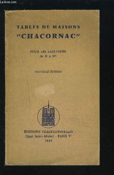 TABLES DE MAISONS - CHACORNAC POUR LES LATITUDES DE 0 A 57.