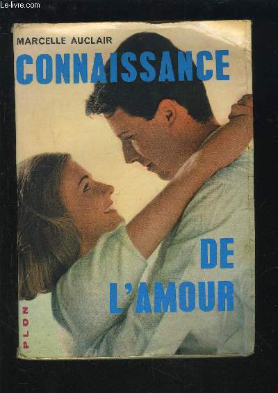 CONNAISSANCE DE L'AMOUR.