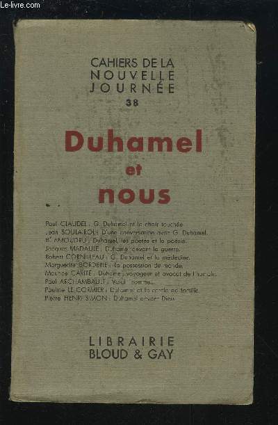 DUHAMEL ET NOUS - CAHIERS DE LA NOUVELLE JOURNEE 38.