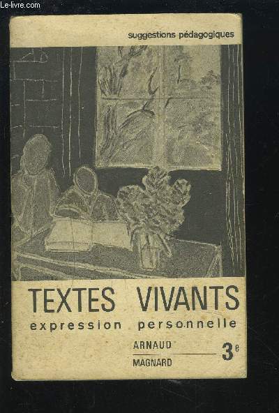 TEXTES VIVANTS EXPRESSION PERSONNELLE - 3.
