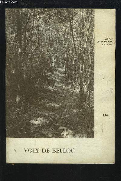 VOIX DE BELLOC - N134 : SENTIER DANS LES BOIS DE BELLOC.