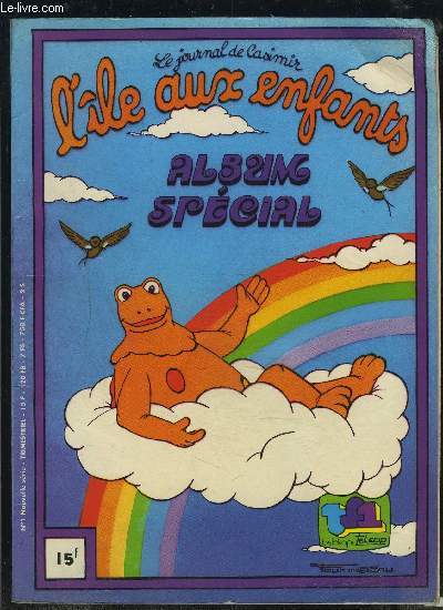 LE JOURNAL DE CASIMIR - L'ILE AUX ENFANTS - ALBUM SPECIAL - N1.