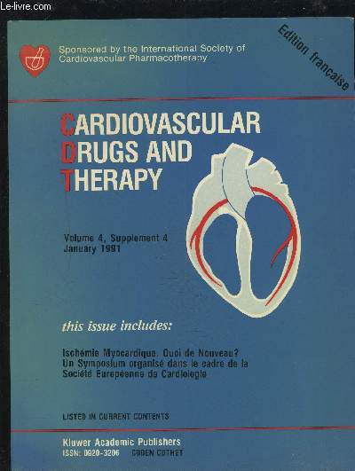 CARDIOVASCULAR DRUGS AND THERAPY - VOLUME 4, SUPPLEMENT 4, JANUARY 1991.