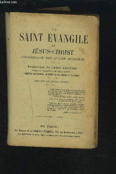 LE SAINT EVANGILE DE JESUS CHRIST CONCORDANCE DES QUATRE EVANGILES.