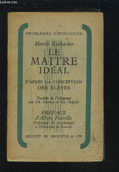 LE MAITRE IDEAL - D'APRES LA CONCEPTION DES ELEVES.