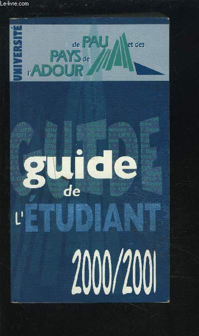 GUIDE DE L'ETUDIANT 2000/2001.