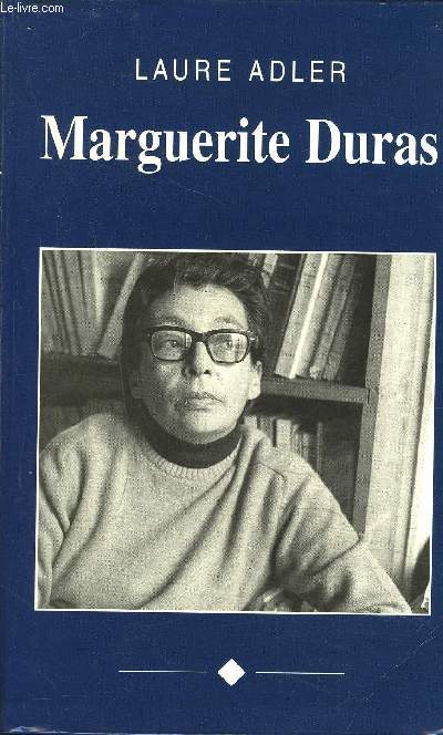 MARGUERITE DURAS - Collection Le grand livre du mois.