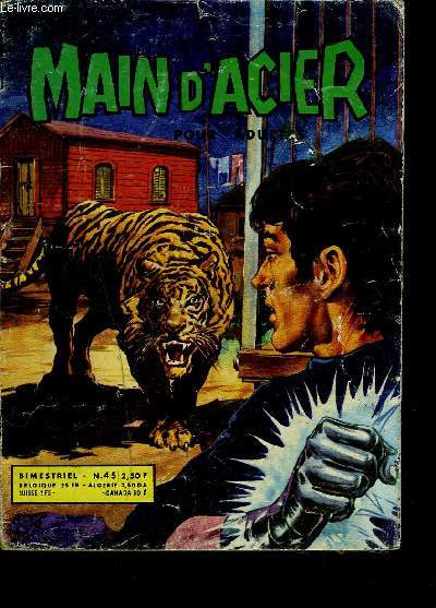 MAIN D'ACIER - N 45 - Le faucon humain - POUR ADULTES