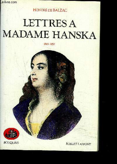 LETTRES A MADAME HANSKA 1845-1850 - TOME 2
