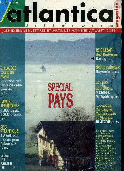 ATLANTICA MAGAZINE - littraire - Les ides, les lettres et arts, les hommes atlantiques - N15 - Avril 1995 - spcial pays