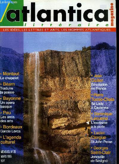 ATLANTICA MAGAZINE - littraire - Les ides, les lettres et arts, les hommes atlantiques - N26 - mars 1996