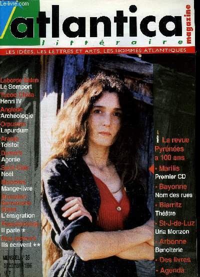 ATLANTICA MAGAZINE - littraire - Les ides, les lettres et arts, les hommes atlantiques - N35 - dcembre 1996