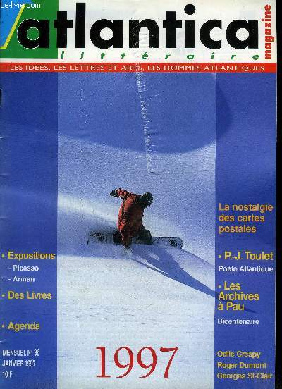 ATLANTICA MAGAZINE - littraire - Les ides, les lettres et arts, les hommes atlantiques - N36 - janvier 1997