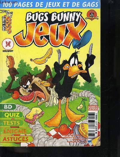 BUGS BUNNY JEUX - NUMERO 19 - JUIN/JUILLET 2003 - 100 pages de jeux et de gags, BD, Quiz, tests, nigmes, astuces,...