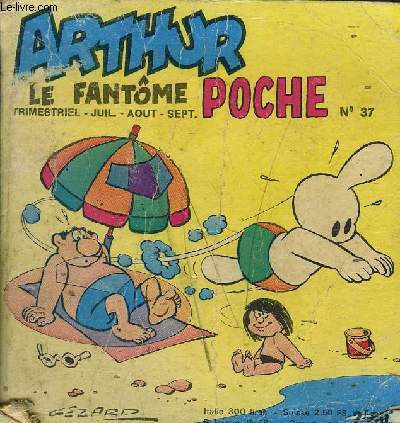ARTHUR LE FANTOME - POCHE - N37 - juillet/aout/septembre