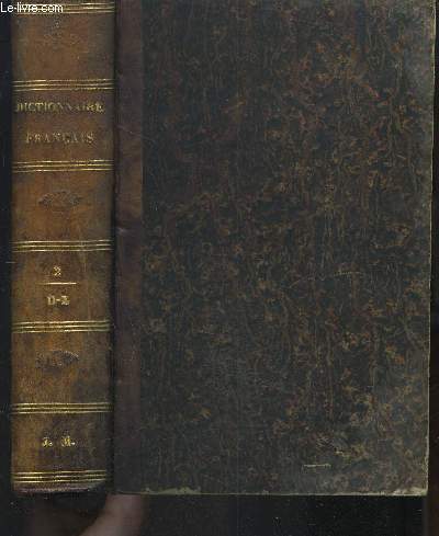 NOUVEAU DICTIONNAIRE CLASSIQUE ET COMPLET DE LA LANGUE FRANCAISE - TOME 2 - H-Z / D'aprs celui de l'acadmie