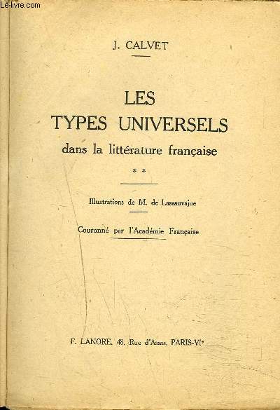 LES TYPES UNIVERSELS DANS LA LITTERATURE FRANCAISE - TOME 2