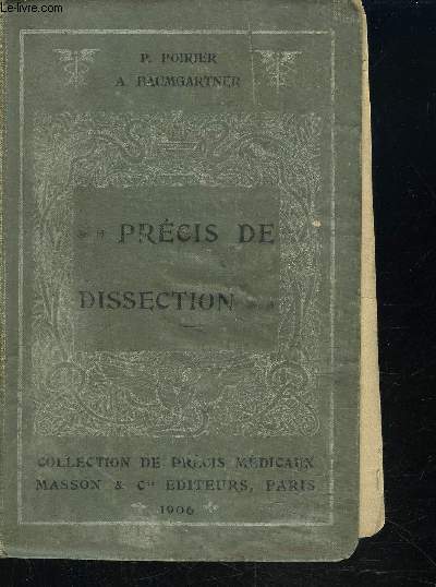 PRECIS DE DISSECTION - Collection de prcis mdicaux