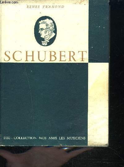 FRANZ SCHUBERT - Collection nos amis les musiciens