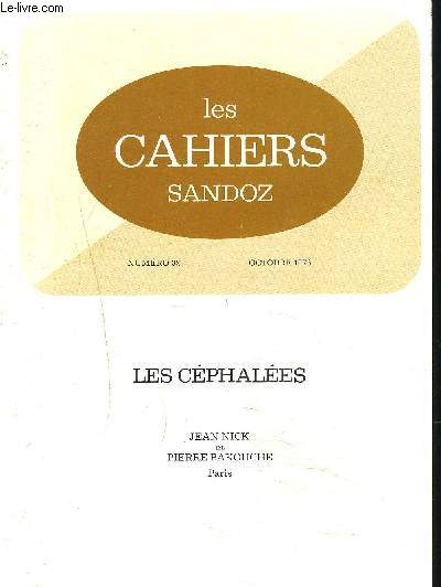 COLLECTION LES CAHIERS SANDOZ - NUMERO 32 - LES CEPHALES - OCTOBRE 1976