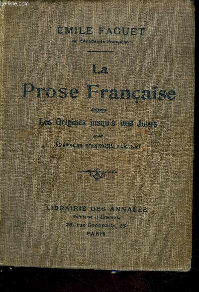 LA PROSE FRANCAISE DEPUIS LES ORIGINES JUSQU'A NOS JOURS