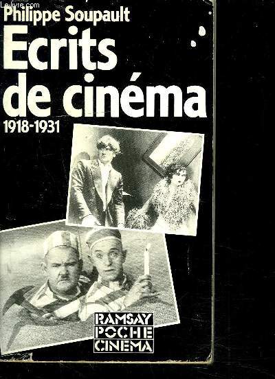 ECRITS DE CINEMA 1918-1931