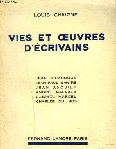 VIES ET OEUVRES D'ECRIVAINS