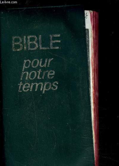 BIBLE POUR NOTRE TEMPS