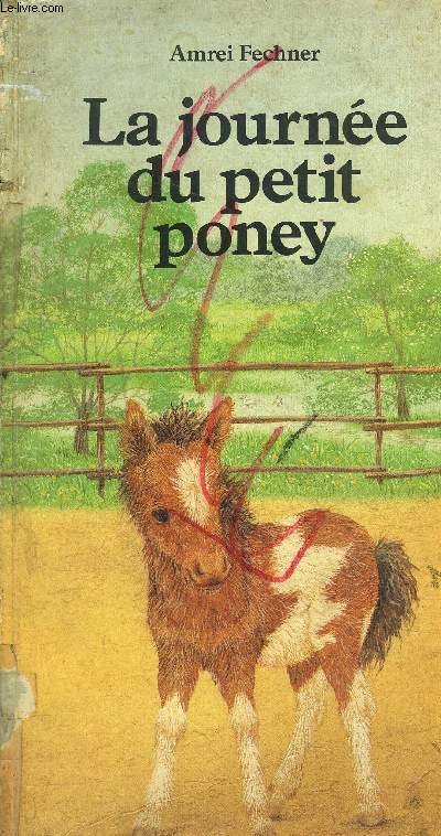 LA JOURNEE DU PETIT PONEY