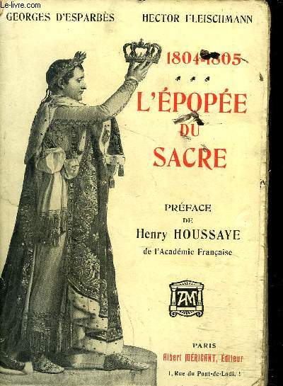 L'EPOPEE DU SACRE 1804-1805