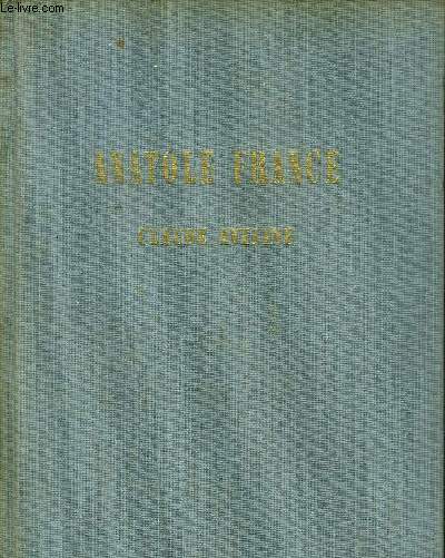 ANATOLE FRANCE 1844-1924 .