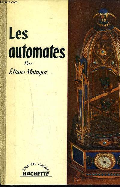LES AUTOMATES.