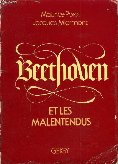 BEETHOVEN ET LES MALENTENDUS.