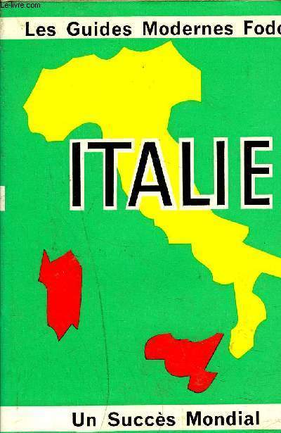 ITALIE - LES GUIDES MODERNES FODOR.