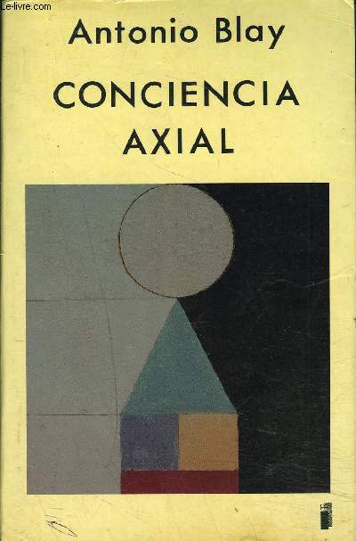 CONCENCIA AXIAL - ONCE CONFERENCIAS Y UN COLOQUIO.