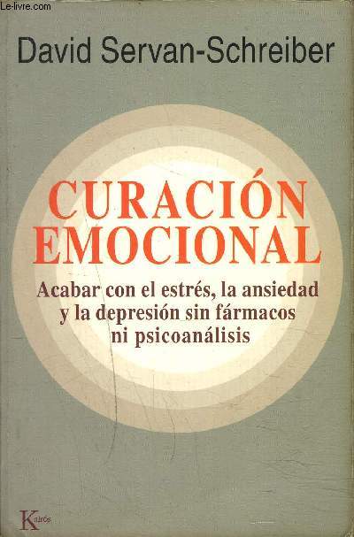 CURACION EMOCIONAL - ACABAR CON EL ESTRES LA ANSIEDAD Y LA DEPRESION SIN FARM... - Picture 1 of 1