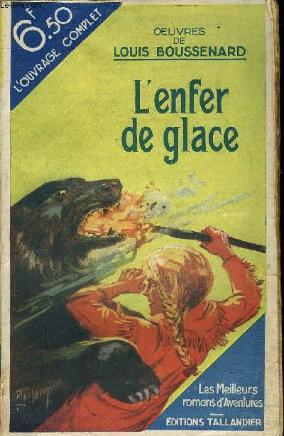 L'ENFER DE GLACE.