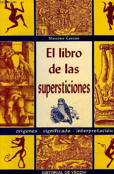 EL LIBRO DE LAS SUPERSTICIONES.
