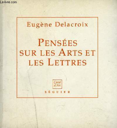 PENSEES SUR LES ARTS ET LES LETTRES.