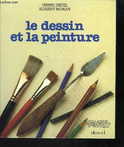 LE DESSIN ET LA PEINTURE