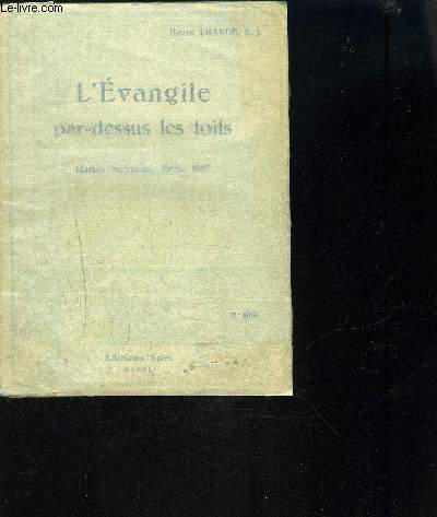 L'EVANGILE PAR DESSUS LES TOITS - RADIO SERMONS SERIE 1927