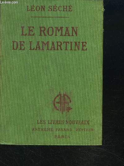 LE ROMAN DE LAMARTINE