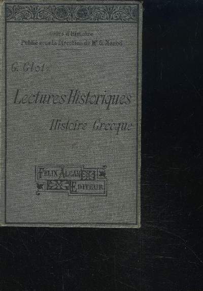 LECTURES HISTORIQUES - HISTOIRE GRECQUE