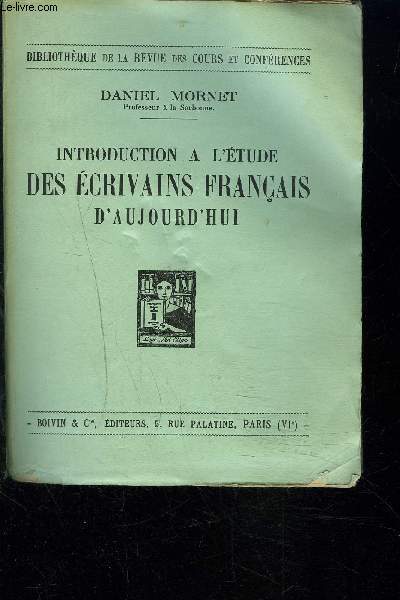 INTRODUCTION A L ETUDE DES ECRIVAINS FRANCAIS D AUJOURD HUI